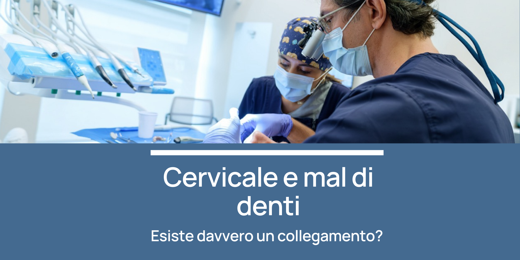 Cervicale e mal di denti